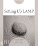Rosebrock E - Setting up LAMP – Getting Linux, Apache, MySQL and PHP Working Together