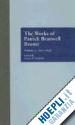Neufeldt Victor A.; Neufeldt Victor A. (CUR.) - The Works of Patrick Branwell Bront'