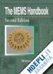 Gad-el-Hak Mohamed (Curatore) - The MEMS Handbook, Second Edition - 3 Volume Set