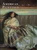 Torchia Robert Wilson; Chotner Deborah; Miles Ellen G. - American Paintings of the Nineteenth Century: Part II