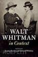 Levin Joanna (Curatore); Whitley Edward (Curatore) - Walt Whitman in Context