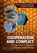 Wilczynski Walter (Curatore); Brosnan Sarah F. (Curatore) - Cooperation and Conflict