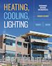 Lechner Norbert M. - Heating, Cooling, Lighting