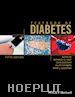 Holt RIG - Textbook of Diabetes 5e