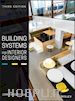 Binggeli C - Building Systems for Interior Designers 3e