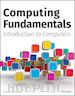 Wempen Faithe - Computing Fundamentals