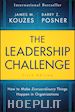 Kouzes JM - The Leadership Challenge, Sixth Edition – How to Make Extraordinary Things Happen in Organizations