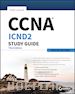 Lammle Todd - CCNA ICND2 Study Guide