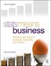 Buglear John - Stats Means Business 2nd edition