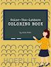 Sheba Blake - Color-the-Letters Coloring Book for Kids Ages 3+ (Printable Version)