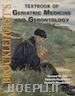 Howard M. Fillit; Kenneth Rockwood; Kenneth Woodhouse - Brocklehurst's Textbook of Geriatric Medicine and Gerontology
