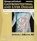 Anthony J. DiMarino - Sleisenger and Fordtran's Gastrointestinal and Liver Disease Review and Assessment E-Book