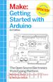 Banzi Massimo; Shiloh Michael - Make: Getting Started with Arduino, 3e