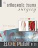 Emil Schemitsch - Operative Techniques: Orthopaedic Trauma Surgery E-book