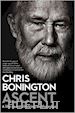 BONINGTON CHRIS - ASCENT