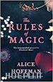HOFFMAN ALICE - THE RULES OF MAGIC
