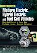 Ehsani Mehrdad; Gao Yimin; Longo Stefano; Ebrahimi Kambiz - Modern Electric, Hybrid Electric, and Fuel Cell Vehicles