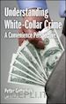 Gottschalk Petter - Understanding White-Collar Crime