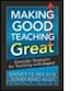 Whitaker Todd; Breaux Annette - Making Good Teaching Great