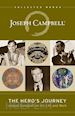 Campbell Joseph; Cousineau Phil (Curatore) - The Hero's Journey