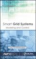 Babu N. Ramesh (Curatore) - Smart Grid Systems