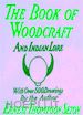 Ernest Thompson Seton - Woodcraft and Indian Lore: A Classic Guide from a Founding Father of the Boy Scouts of America
