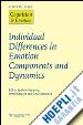 Kuppens Peter (Curatore); Stouten Jeroen (Curatore); Mesquita Batja (Curatore) - Individual Differences in Emotion Components and Dynamics