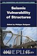 Gueguen Philippe - Seismic Vulnerability of Structures