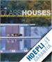 SLESSOR CATHERINE - GLASS HOUSES