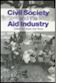 Rooy Alison Van (Curatore) - Civil Society and the Aid Industry