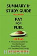 Lee Tang - Summary & Study Guide - Fat for Fuel