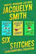 Jacquelyn Smith - Six Stitches: A Kira Brightwell Collection