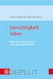 Christof Landmesser; Doris Hiller - Gerechtigkeit leben