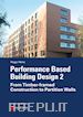 General & Introductory Civil Engineering & Construction; Hugo S. L. C. Hens - Performance Based Building Design 2