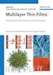Nanomaterials; Gero Decher; Joe Schlenoff - Multilayer Thin Films: Sequential Assembly of Nanocomposite Materials, 2nd Edition