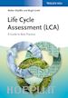 Klöpffer W - Life Cycle Assessment (LCA) – A Guide to Best Practice