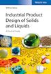 Rähse Wilfried - Industrial Product Design of Solids and Liquids