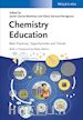 García–Martínez J - Chemistry Education – Best Practices, Opportunities and Trends