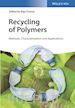 Francis R - Recycling of Polymers – Methods, Characterization and Applications