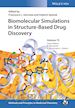 Gervasio FL - Biomolecular Simulations in Structure–based Drug Discovery