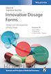 Bachhav Y - Innovative Dosage Forms – Design and Development at Early Stage