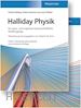 Halliday D - Halliday Physik für natur– und ingenieurwissenschaftliche Studiengänge 3e  Lehrbuch und Übungsbuch