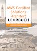 Piper B - AWS Certified Solutions Architect Lehrbuch