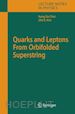 Choi Kang-Sin; Kim Jihn E. - Quarks and Leptons From Orbifolded Superstring