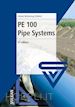 Heiner Brömstrup - PE 100 Pipe Systems