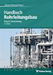 Günter Wossog - Handbuch Rohrleitungsbau