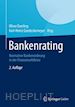 Everling Oliver (Curatore); Goedeckemeyer Karl-Heinz (Curatore) - Bankenrating