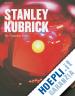 Duncan Paul - Stanley Kubrick
