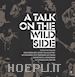 CARR ROY - A TALK ON THE WILD SIDE. CON 4 CD AUDIO