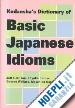 GARRISON J. KIMIYA K. WALLACE - BASIC JAPANESE IDIOMS